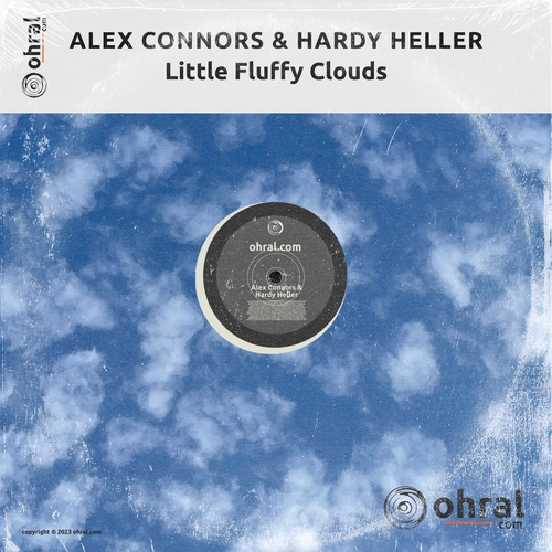 Alex Connors & Hardy Heller - Little Fluffy Clouds [OHR074]